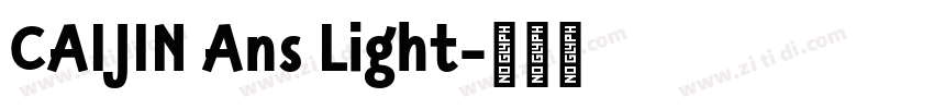 CAIJIN Ans Light字体转换